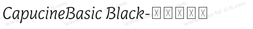 CapucineBasic Black字体转换